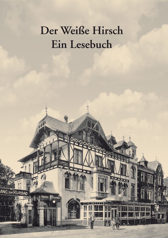 Weißer Hirsch – Ein Lesebuch