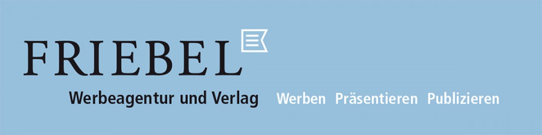 FRIEBEL Werbeagentur und Verlag GmbH