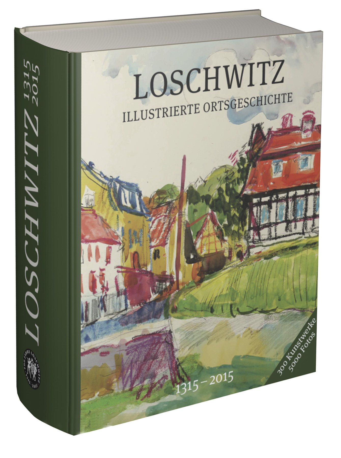 Loschwitz – Illustrierte Ortsgeschichte (2. Auflage)