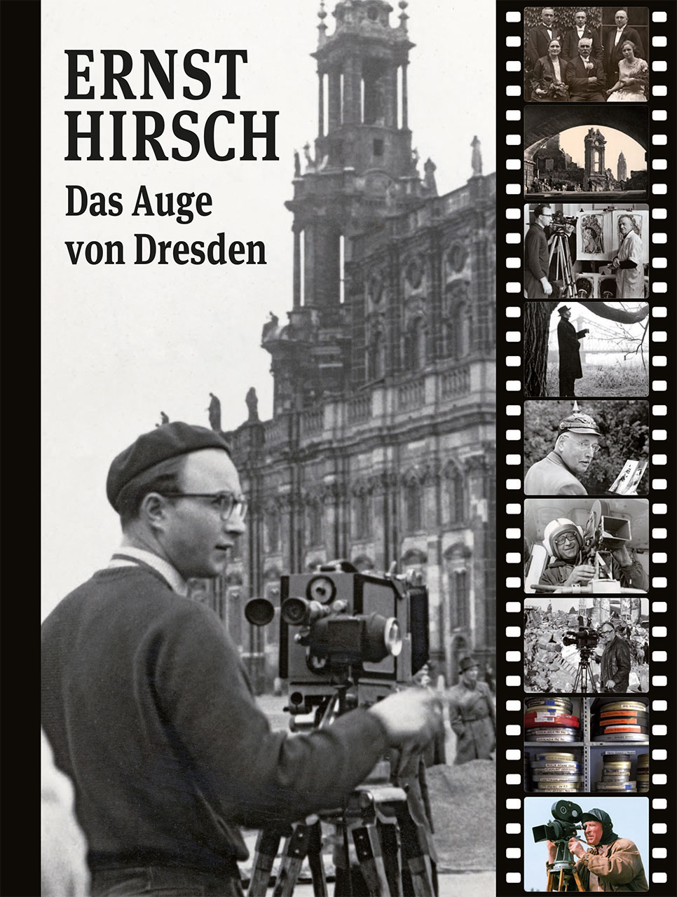 Ernst Hirsch – Das Auge von Dresden